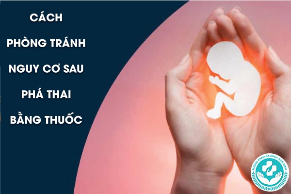 băng huyết sau phá thai bằng thuốc