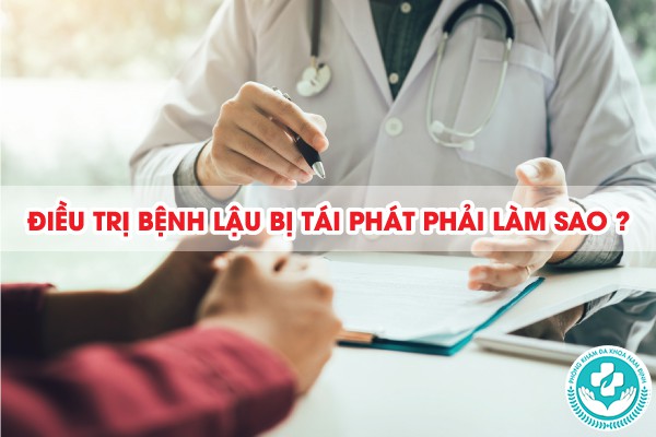 bệnh lậu có tái phát lại không