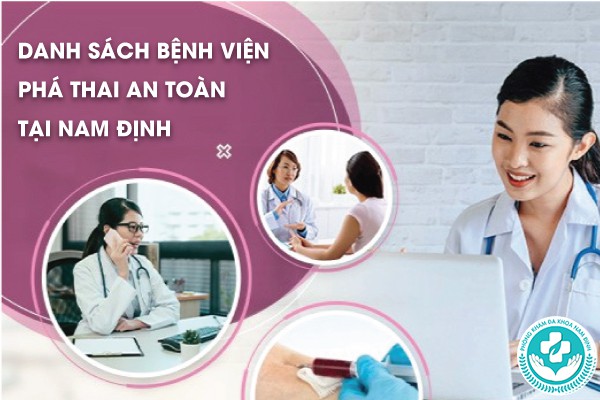 Bệnh viện phá thai an toàn tại Nam Định