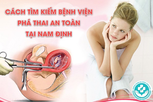 Bệnh viện phá thai an toàn tại Nam Định