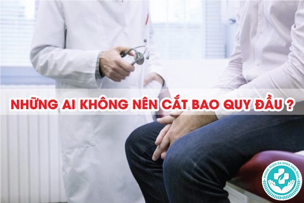 các trường hợp nên cắt bao quy đầu