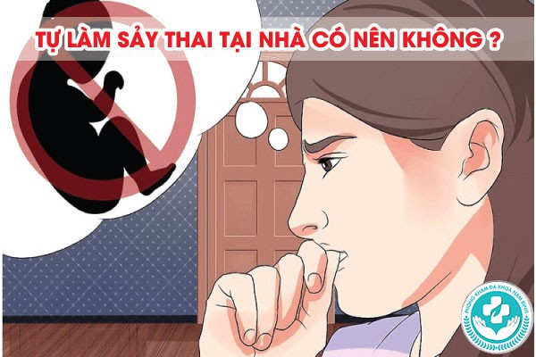 cách làm sẩy thai tại nhà