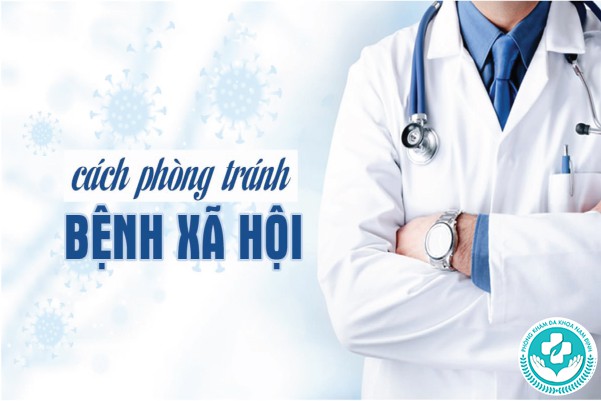 cách phòng tránh bệnh xã hội