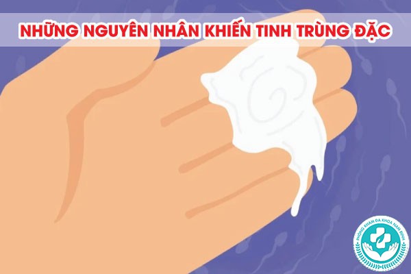 Cách trị tinh trùng đặc Cách trị tinh trùng đặc