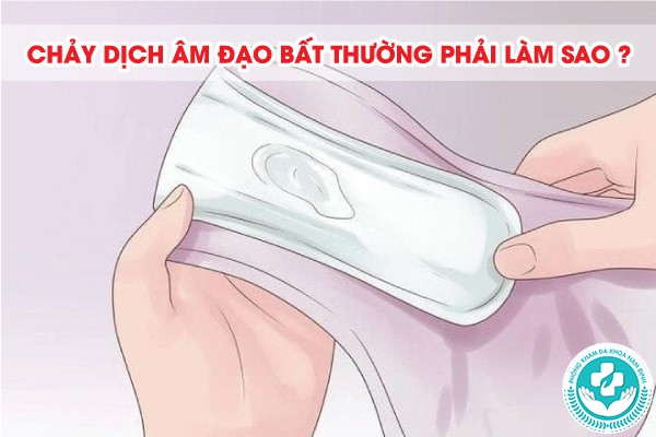 chảy dịch âm đạo