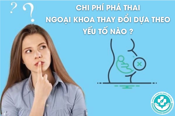 chi phí phá thai ngoại khoa