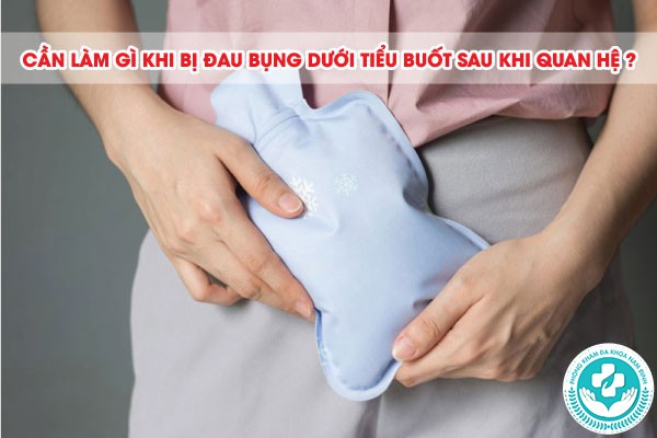 đau bụng dưới tiểu buốt sau khi quan hệ