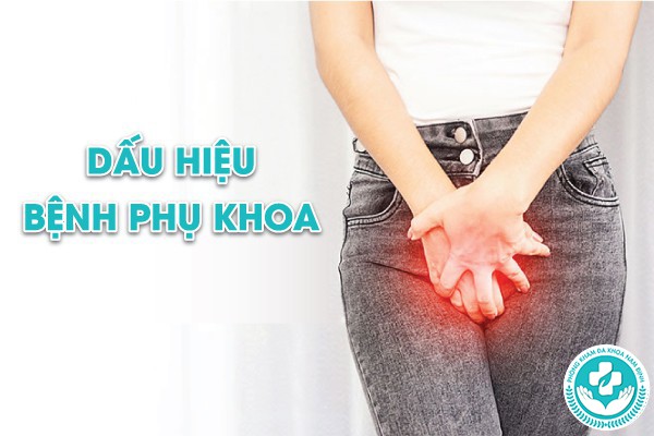 dấu hiệu bệnh phụ khoa