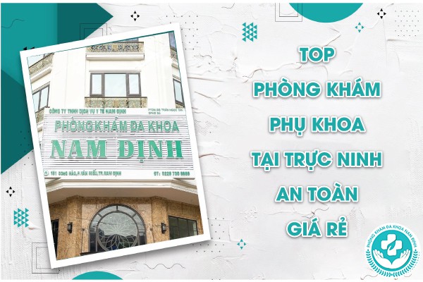 phòng khám phụ khoa tại Trực Ninh