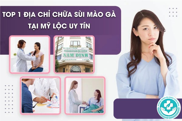 địa chỉ chữa sùi mào gà tại Mỹ Lộc