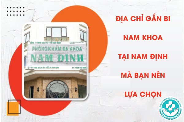 địa chỉ gắn bi nam khoa tại nam định