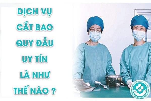 dịch vụ cắt bao quy đầu