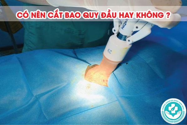 giá cắt bao quy đầu tại thái bình giá cắt bao quy đầu tại thái bình
