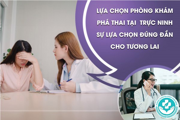 Phòng khám phá thai tại Trực Ninh