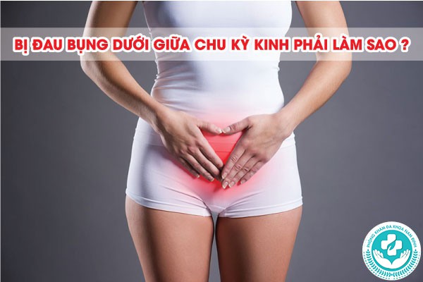 giữa chu kỳ kinh bị đau bụng dưới