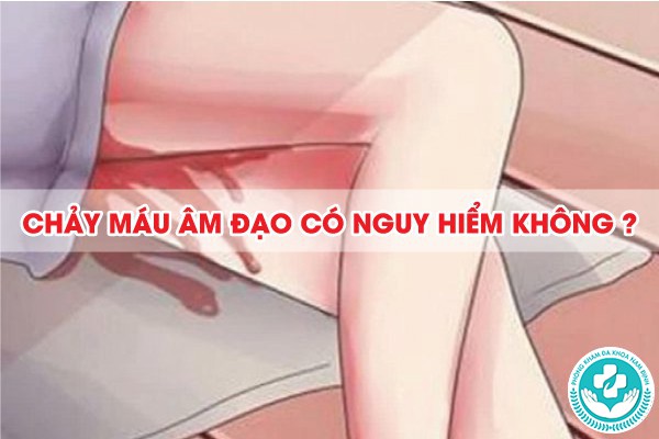 nguyên nhân chảy máu âm đạo