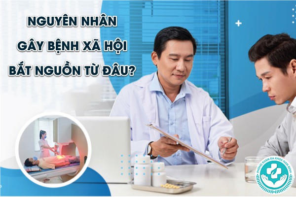 nguyên nhân gây bệnh xã hội