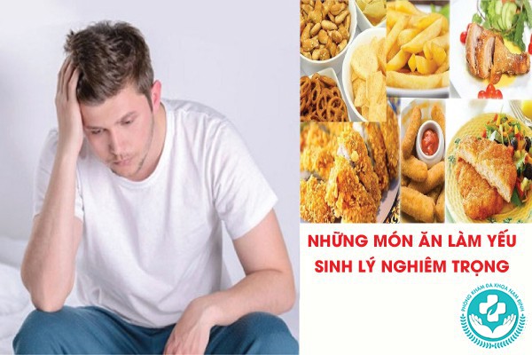 những món an làm yếu sinh lý nghiêm trọng