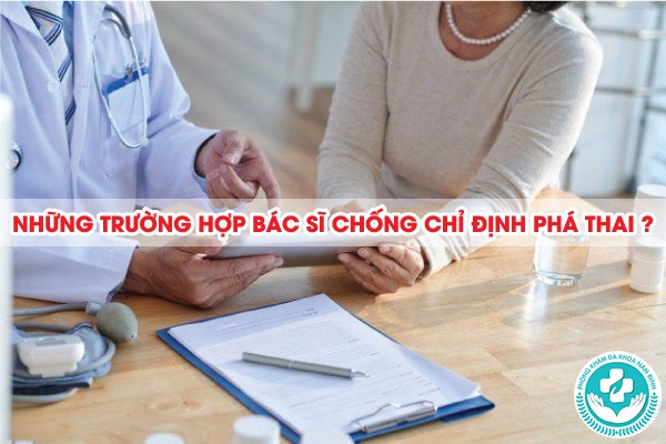 những trường hợp không thể phá thai