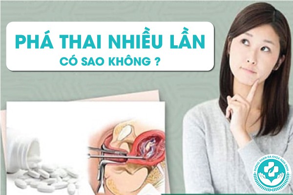 phá thai nhiều lần có sao không