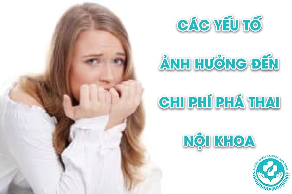 phá thai nội khoa hết bao nhiêu tiền