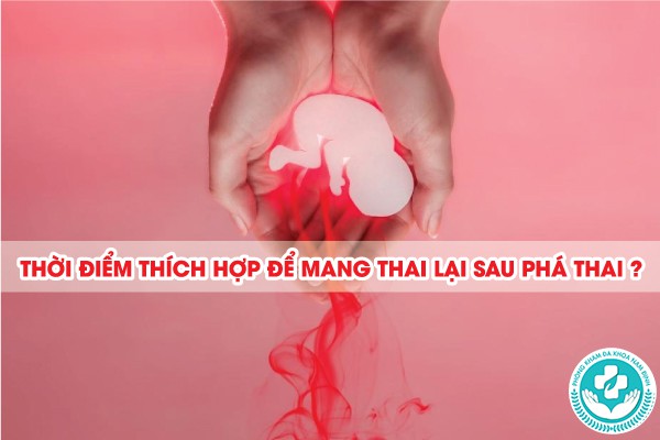 phá thai xong có dễ dính bầu không