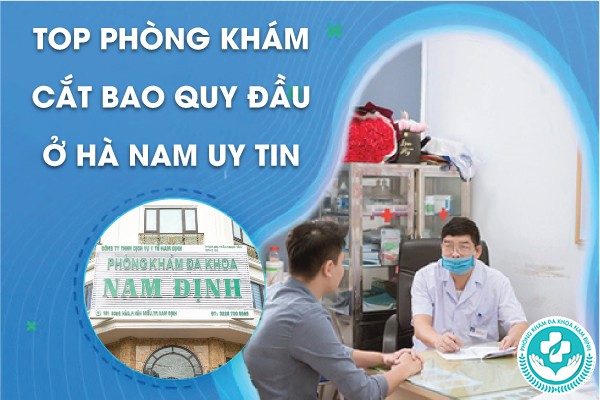 Phòng khám cắt bao quy đầu ở Hà Nam