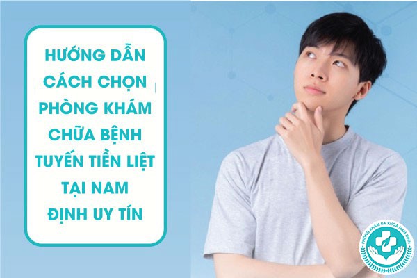 phòng khám chữa bệnh tuyến tiền liệt tại nam định