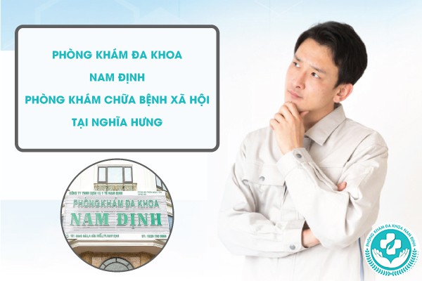 Phòng khám chữa bệnh xã hội tại Nghĩa Hưng