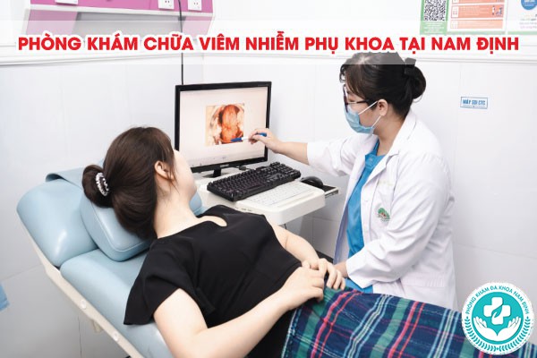phòng khám chữa viêm nhiễm phụ khoa tại nam định phòng khám chữa viêm nhiễm phụ khoa tại nam định