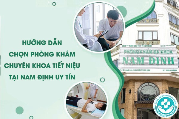 phòng khám chuyên khoa tiết niệu tại Nam Định