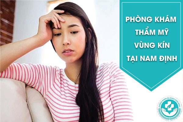 phòng khám thẩm mỹ vùng kín tại nam định phòng khám thẩm mỹ vùng kín tại nam định