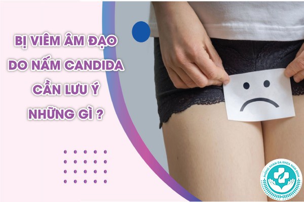viêm âm đạo do nấm Candida