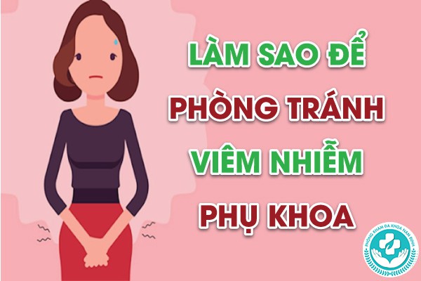 viêm nhiễm phụ khoa có nguy hiểm không