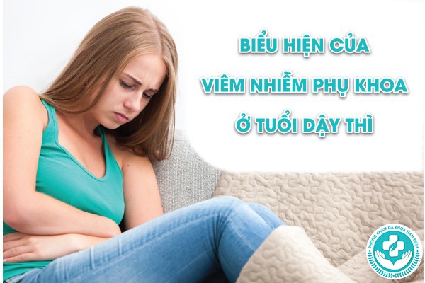 viêm nhiễm phụ khoa ở tuổi dậy thì