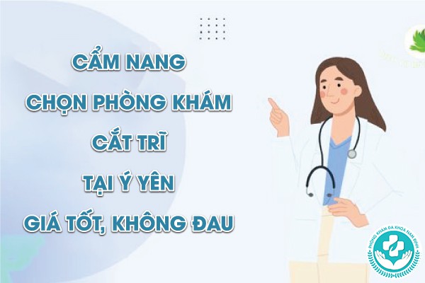 phòng khám cắt trĩ tại Ý Yên